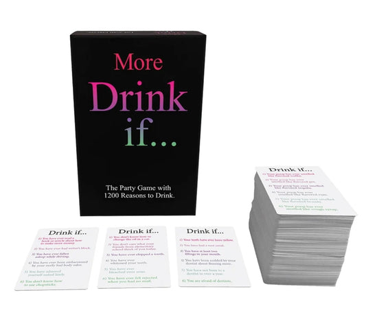 More Drink If…